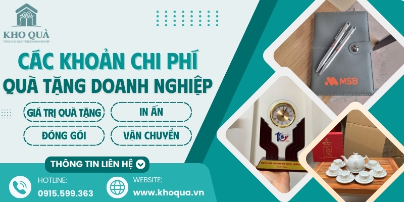 chi tiết các khoản chi phí quà tặng doanh nghiệp