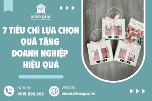 top các tiêu chí chọn quà tặng doanh nghiệp