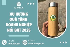 top xu hướng quà tặng doanh nghiệp nổi bật 2025